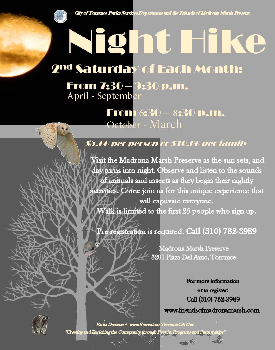 Night Hike held every second Saturday of each month flyer at Madrona Marsh in Torrance